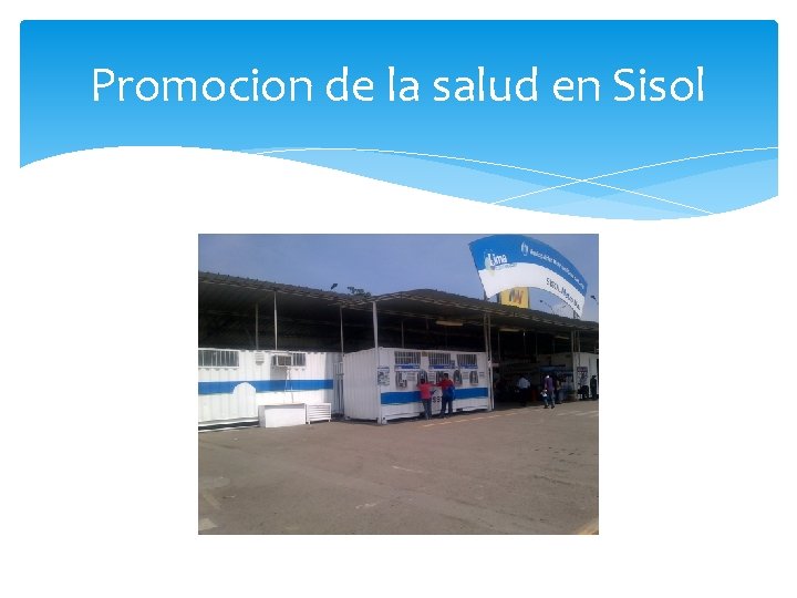 Promocion de la salud en Sisol 