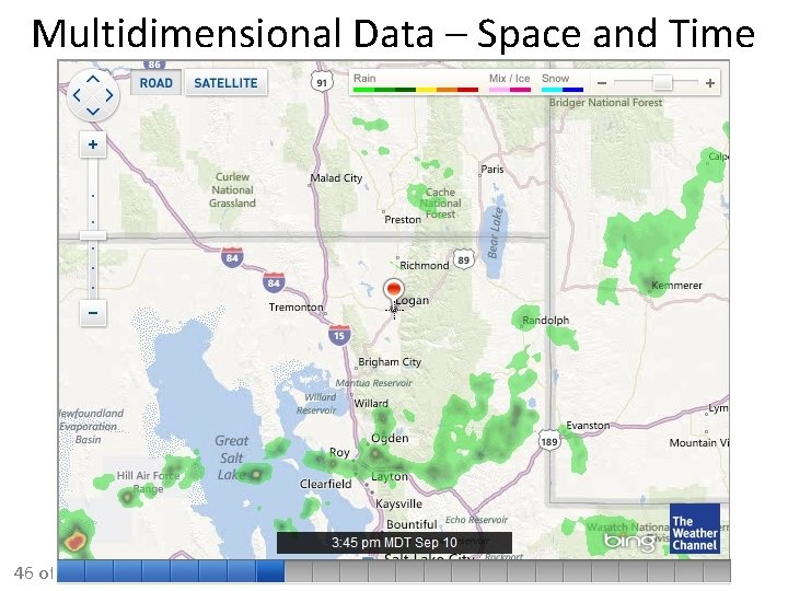 Multidimensional Data – Space and Time 46 of 51 Multidimensional Data – Space and Time 46 of 51