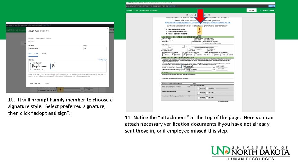 10. It will prompt Family member to choose a signature style. Select preferred signature, 10. It will prompt Family member to choose a signature style. Select preferred signature,