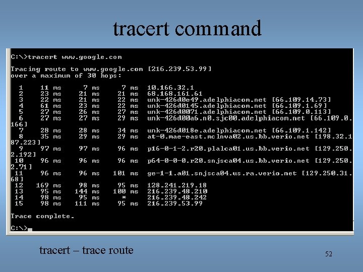 tracert command tracert – trace route 52 