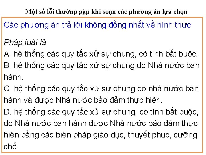 Một số lỗi thường gặp khi soạn các phương án lựa chọn Các phương