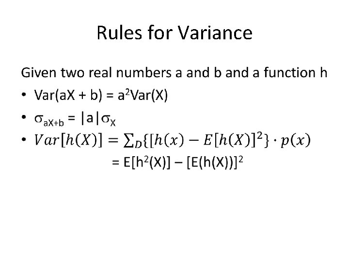 Rules for Variance • 