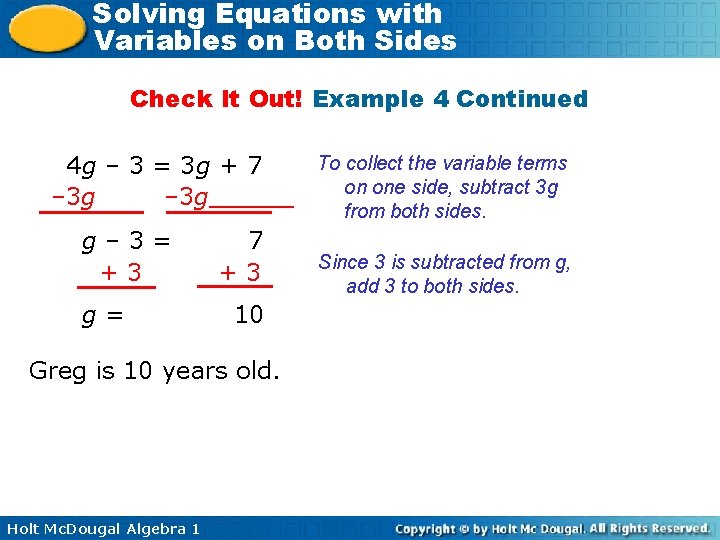 Solving Equations with Variables on Both Sides Check It Out! Example 4 Continued 4