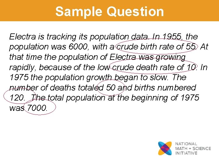 Sample Question Electra is tracking its population data. In 1955, the population was 6000,