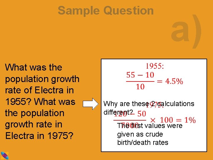 Sample Question What was the population growth rate of Electra in 1955? What was