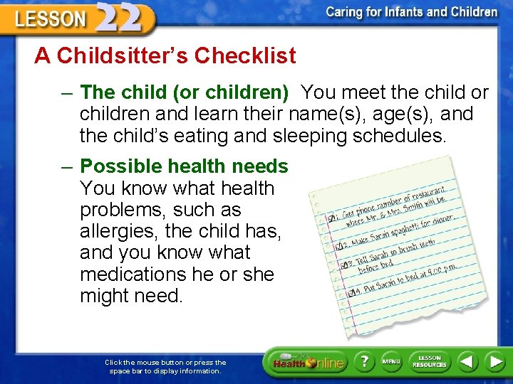 A Childsitter’s Checklist – The child (or children) You meet the child or children