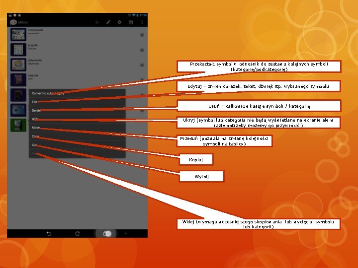 Przekształć symbol w odnośnik do zestawu kolejnych symboli (kategorię/podkategorię) Edytuj – zmień obrazek, tekst,