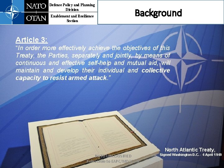 Defence Policy and Planning Division Enablement and Resilience Section Background Article 3: “In order