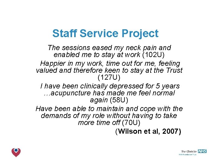 Staff Service Project The sessions eased my neck pain and enabled me to stay