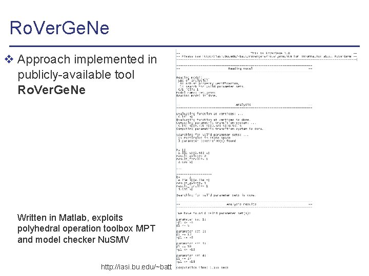 Ro. Ver. Ge. Ne v Approach implemented in publicly-available tool Ro. Ver. Ge. Ne