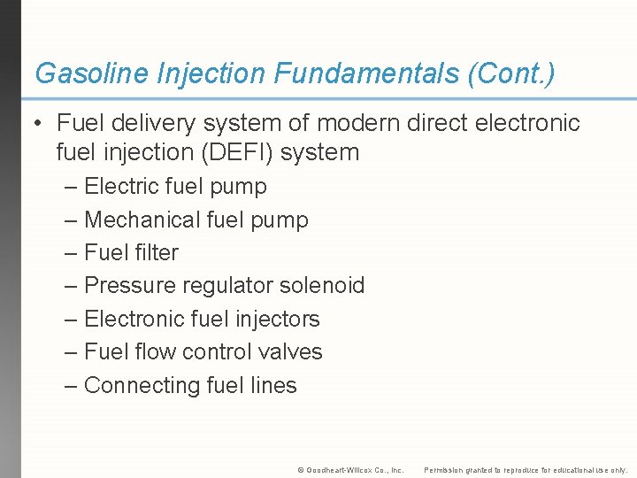 Chapter 41 Gasoline Injection Fundamentals Objectives After studying