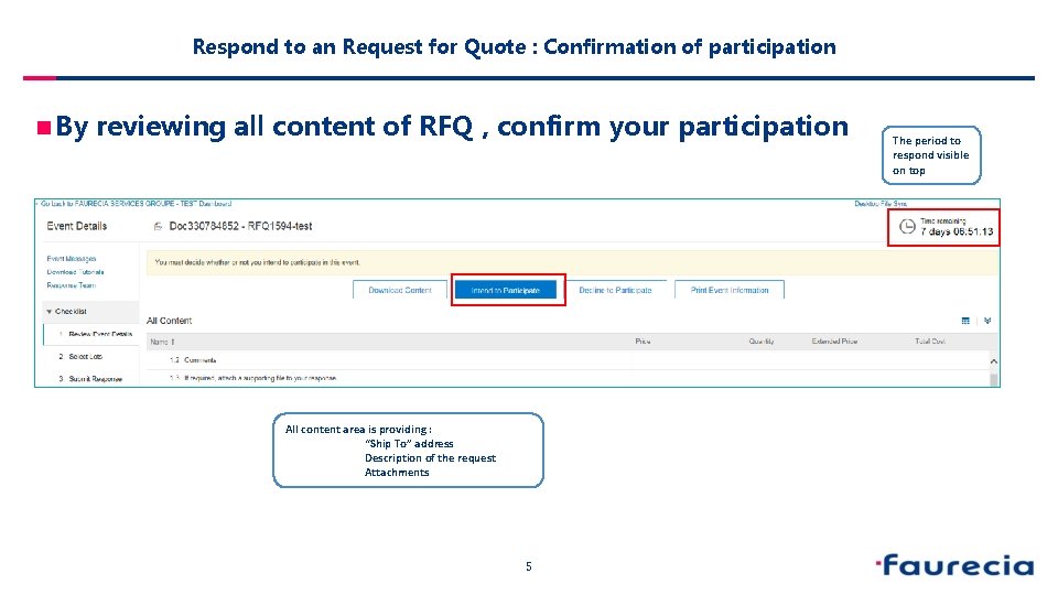 Respond to an Request for Quote : Confirmation of participation n By reviewing all