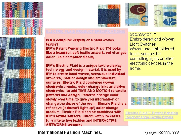 ELECTRIC PLAID PRODUCT SPECIFICATIONS! Stitch. Switch™ Embroidered and Woven Is it a computer display