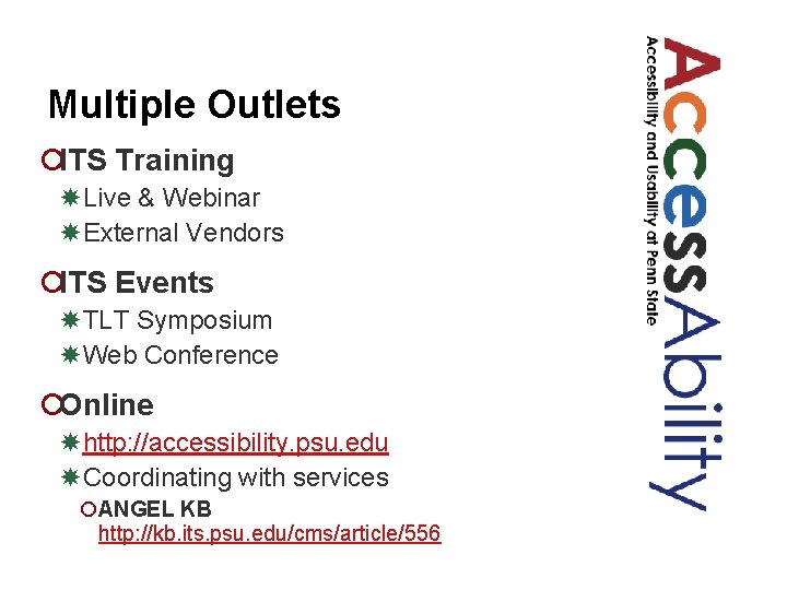 Multiple Outlets ¡ITS Training Live & Webinar External Vendors ¡ITS Events TLT Symposium Web
