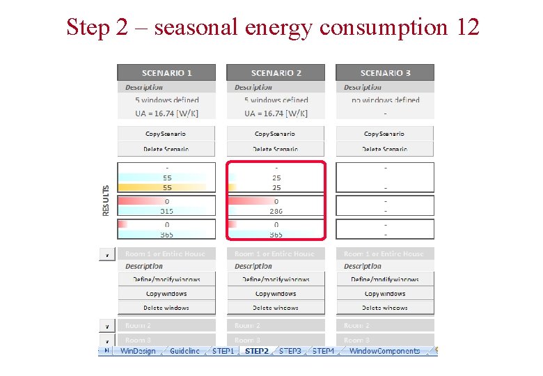 Step 2 – seasonal energy consumption 12 