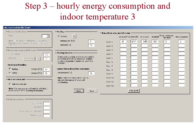 Step 3 – hourly energy consumption and indoor temperature 3 