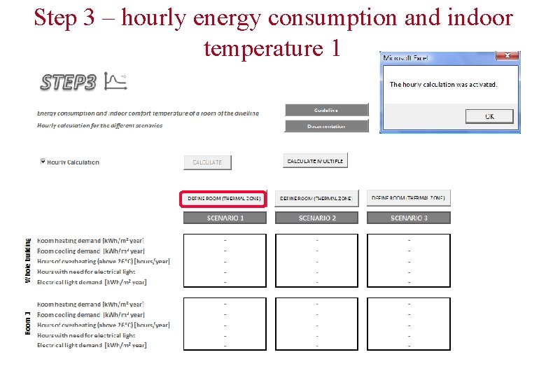 Step 3 – hourly energy consumption and indoor temperature 1 