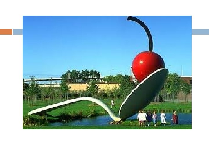 CLAES OLDENBURG Pop Art Sculptor LEARNING GOAL Students