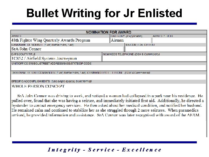 Bullet Writing for Jr Enlisted Integrity - Service - Excellence 45 