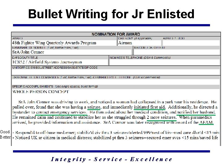 Bullet Writing for Jr Enlisted Good Better Integrity - Service - Excellence 48 