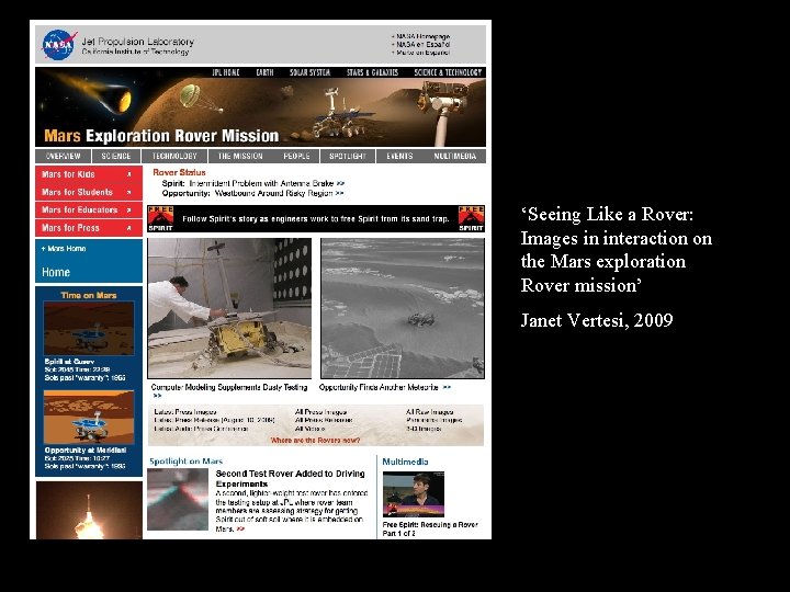 ‘Seeing Like a Rover: Images in interaction on the Mars exploration Rover mission’ Janet