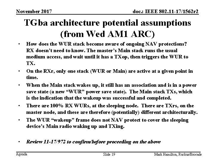 November 2017 doc. : IEEE 802. 11 -17/1562 r 2 TGba architecture potential assumptions