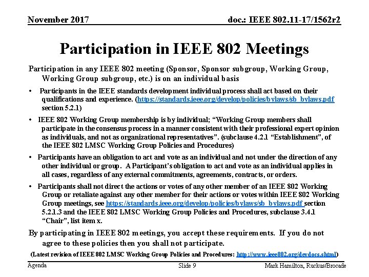 November 2017 doc. : IEEE 802. 11 -17/1562 r 2 Participation in IEEE 802