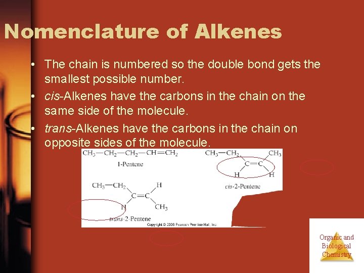Nomenclature of Alkenes • The chain is numbered so the double bond gets the Nomenclature of Alkenes • The chain is numbered so the double bond gets the