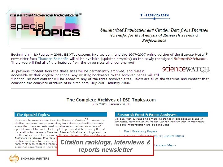 SCIENCE WATCH Citation rankings, interviews & reports newsletter 
