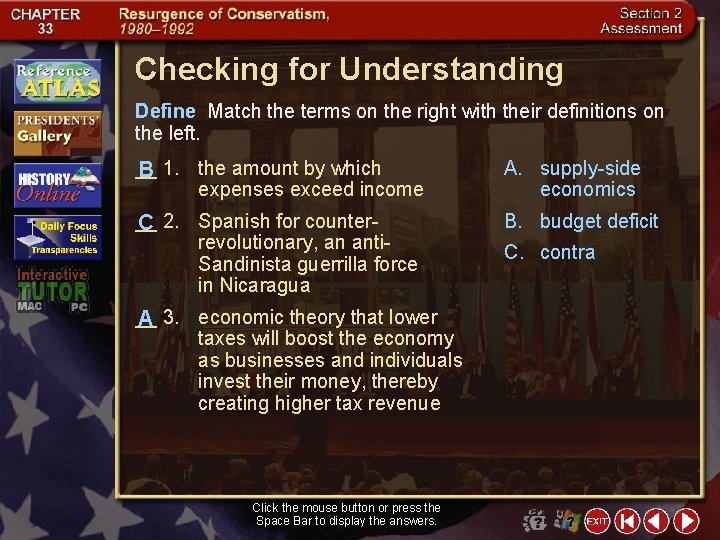 Checking for Understanding Define Match the terms on the right with their definitions on