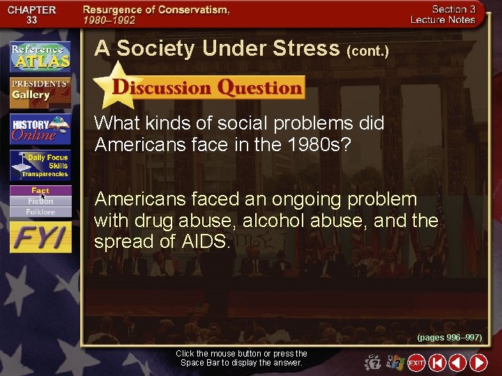 A Society Under Stress (cont. ) What kinds of social problems did Americans face