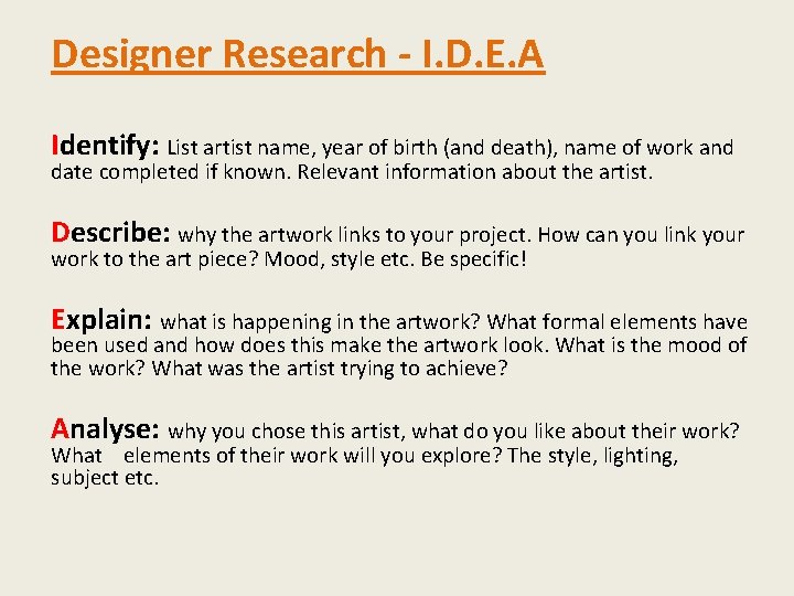 Designer Research - I. D. E. A Identify: List artist name, year of birth Designer Research - I. D. E. A Identify: List artist name, year of birth