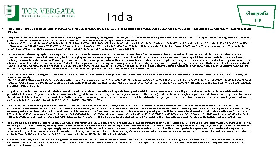 India Geografia UE • L’India vede la “Nuova Via della Seta” come un progetto