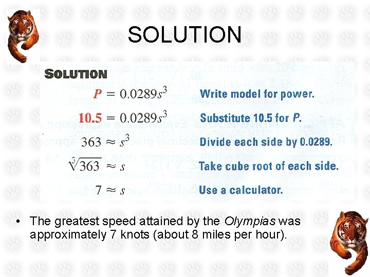 SOLUTION • The greatest speed attained by the Olympias was approximately 7 knots (about