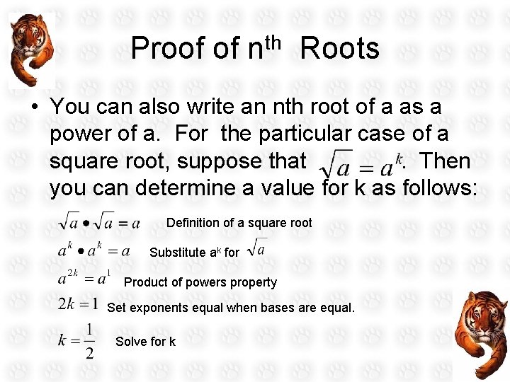 Proof of nth Roots • You can also write an nth root of a