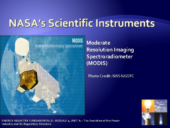 THE SCIENCE BEHIND CLEANER AIR ENERGY INDUSTRY FUNDAMENTALS