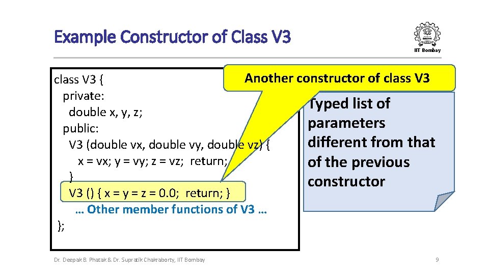 Example Constructor of Class V 3 IIT Bombay Another constructor of class V 3