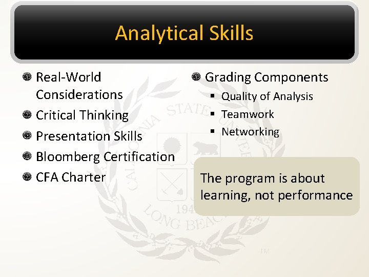 Analytical Skills Real-World Considerations Critical Thinking Presentation Skills Bloomberg Certification CFA Charter Grading Components