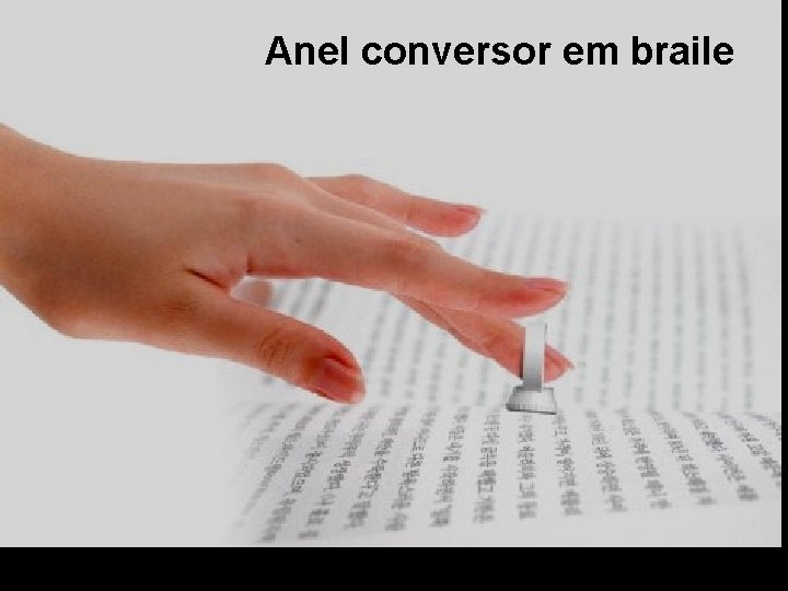 Anel conversor em braile 