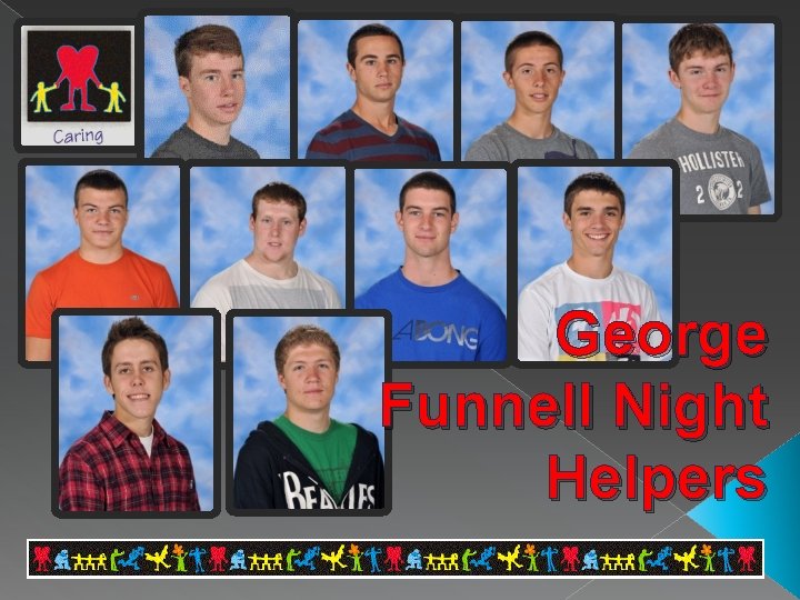 George Funnell Night Helpers 