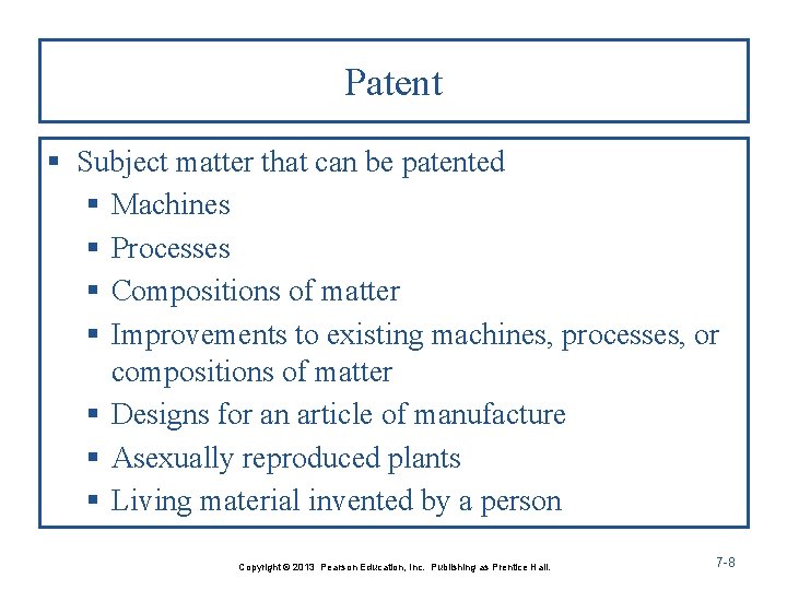 Patent § Subject matter that can be patented § Machines § Processes § Compositions