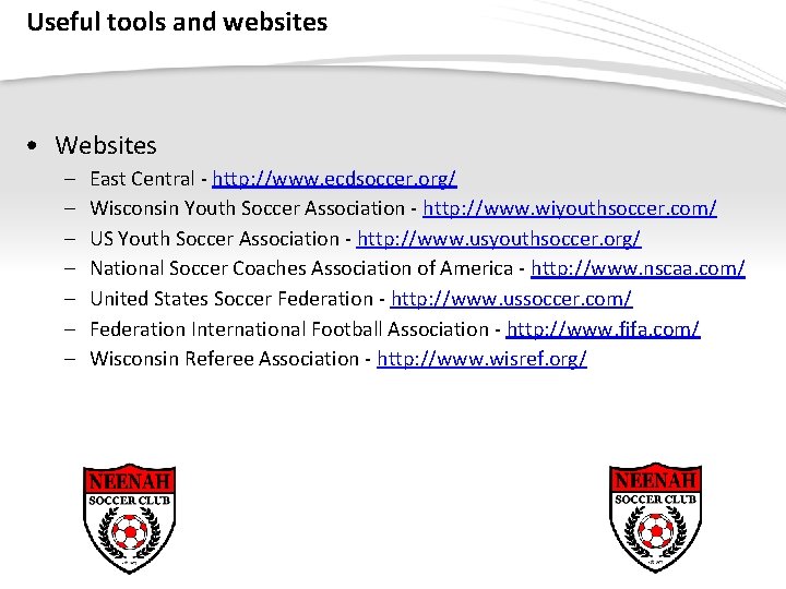 Useful tools and websites • Websites – – – – Page 27 East Central
