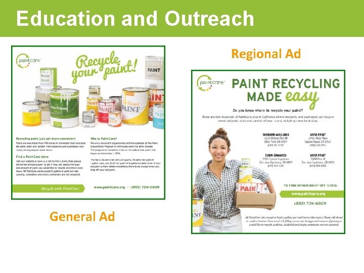 Education and Outreach Regional Ad General Ad 
