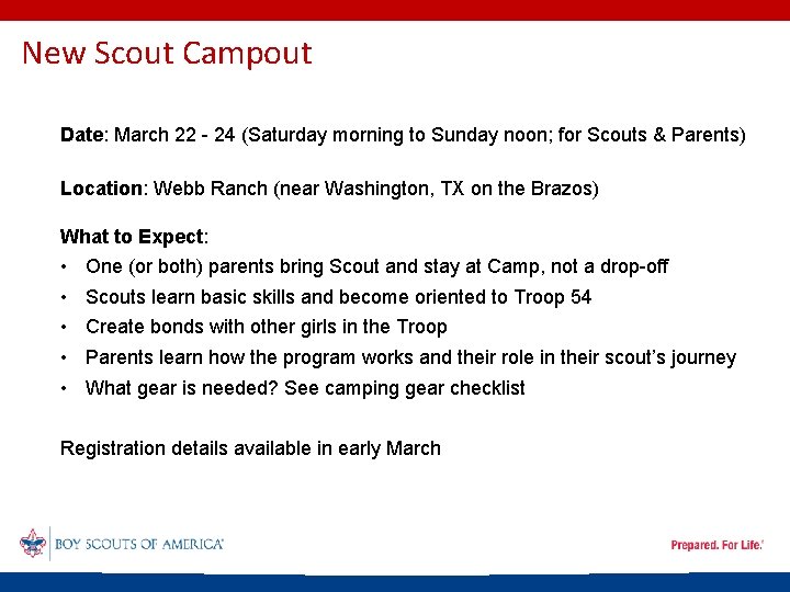 New Scout Campout Date: March 22 - 24 (Saturday morning to Sunday noon; for