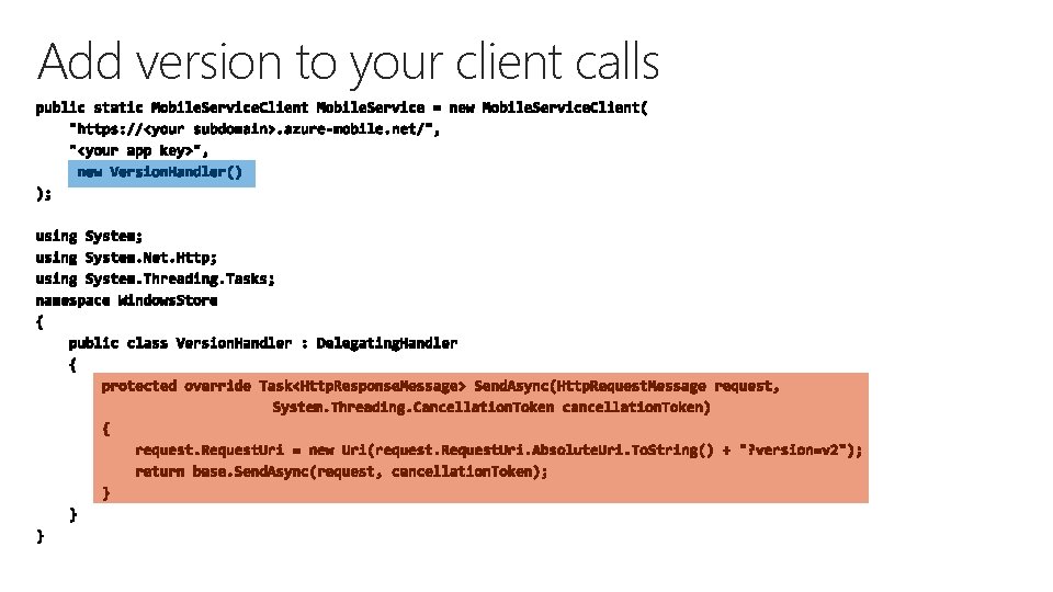 Add version to your client calls 