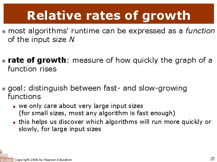 Relative rates of growth n n n most algorithms' runtime can be expressed as Relative rates of growth n n n most algorithms' runtime can be expressed as