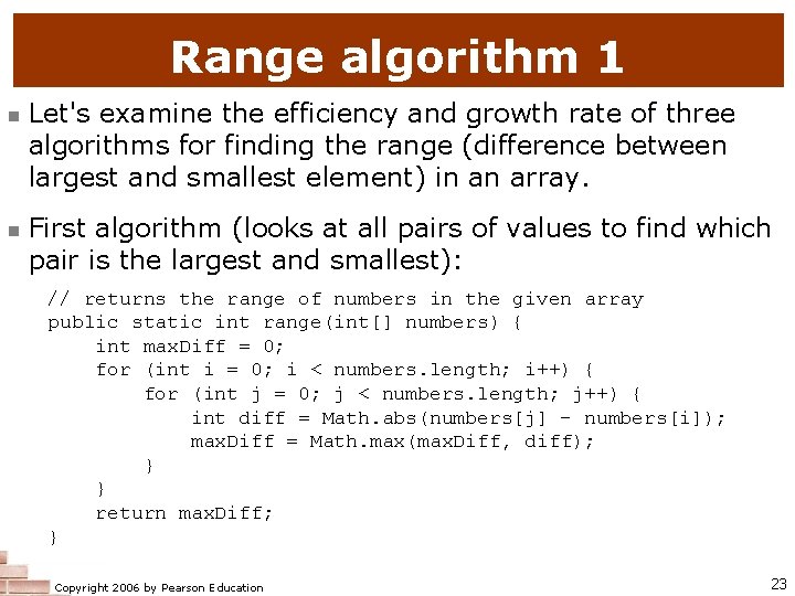 Range algorithm 1 n n Let's examine the efficiency and growth rate of three Range algorithm 1 n n Let's examine the efficiency and growth rate of three