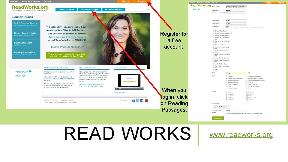 Register for a free account. When you log in, click on Reading Passages. READ