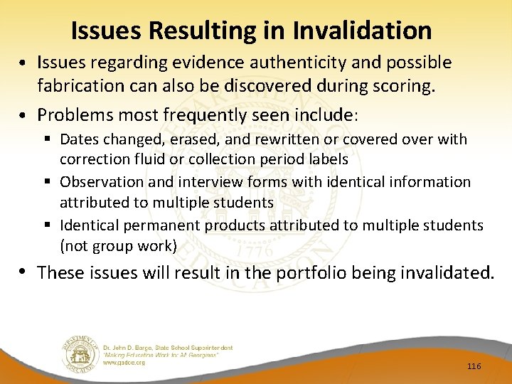 Issues Resulting in Invalidation • Issues regarding evidence authenticity and possible fabrication can also