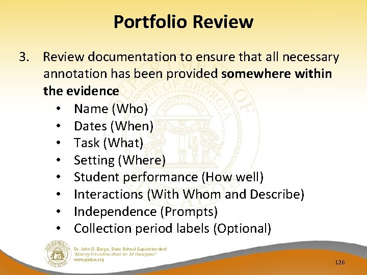 Portfolio Review 3. Review documentation to ensure that all necessary annotation has been provided